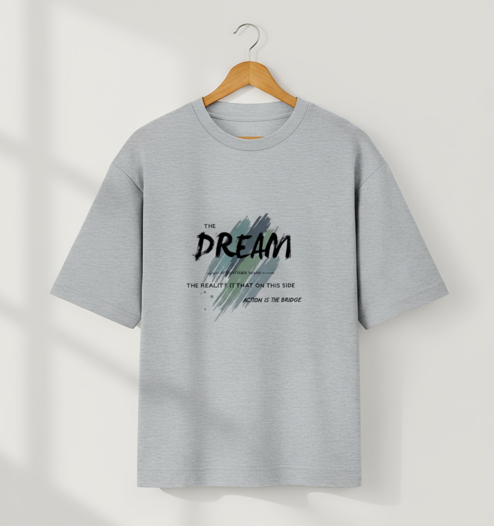 The Dream T-Shirt